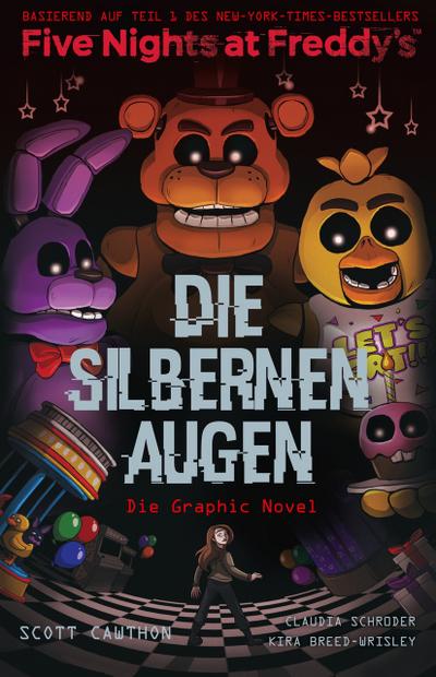 Five Nights at Freddy’s: Die silbernen Augen - Die Graphic Novel