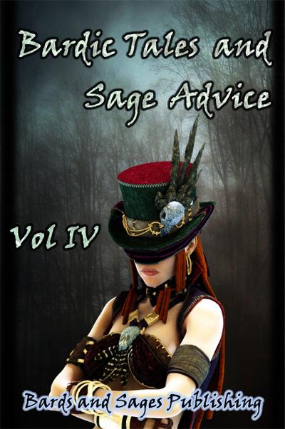 Bardic Tales and Sage Advice (Vol IV)