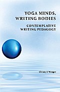 Yoga Minds, Writing Bodies