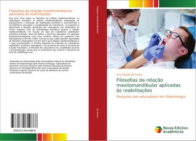 Filosofias da relação maxilomandibular aplicadas às reabilitações