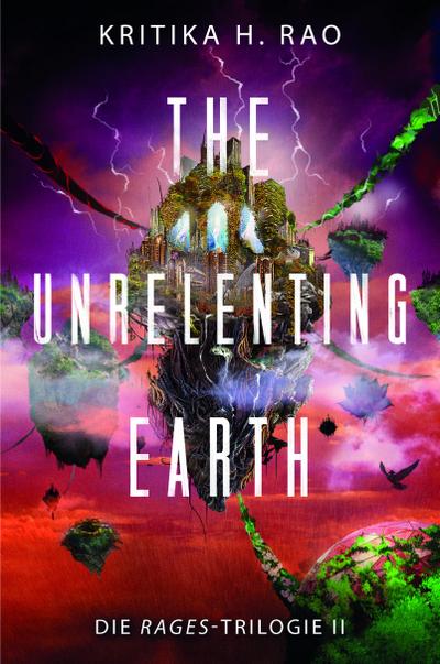 The Unrelenting Earth (Die Rages-Trilogie 2)