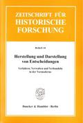 Herstellung und Darstellung von Entscheidungen.