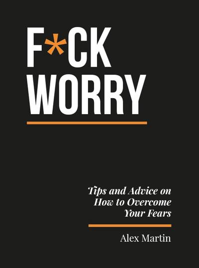 F*ck Worry