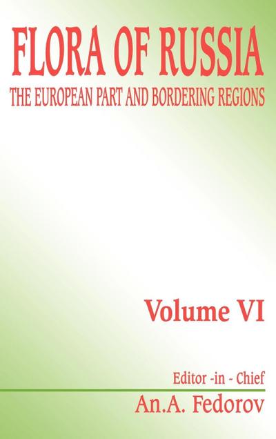 Flora of Russia - Volume 6