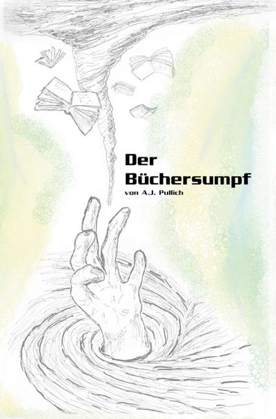 Pullich, A: Büchersumpf