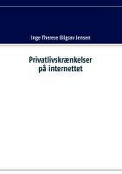 Privatlivskrænkelser på internettet