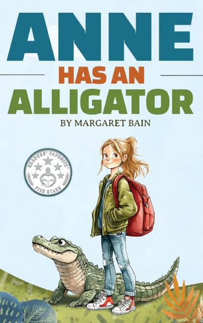 Anne Has an Alligator
