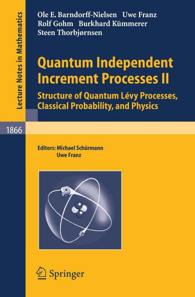 Quantum Independent Increment Processes II. Vol.2