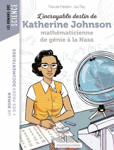 L’incroyable destin de Katherine Johnson, mathématicienne de génie à la NASA
