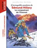 L’incroyable aventure d’Edmund Hillary, le conquérant de l’Everest