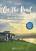 On the Road - Mit dem Campervan durch Nordspanien