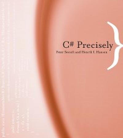 C# Precisely