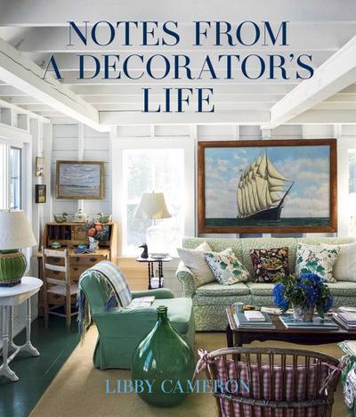 Notes from a Decorator’s Life