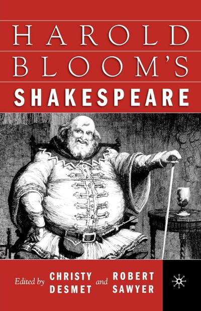 Harold Bloom’s Shakespeare