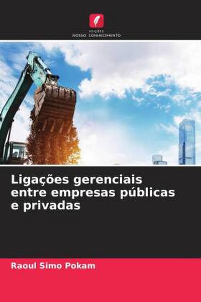 Ligações gerenciais entre empresas públicas e privadas