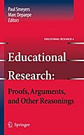 Educational Research: Proofs, Arguments, and Other Reasonings