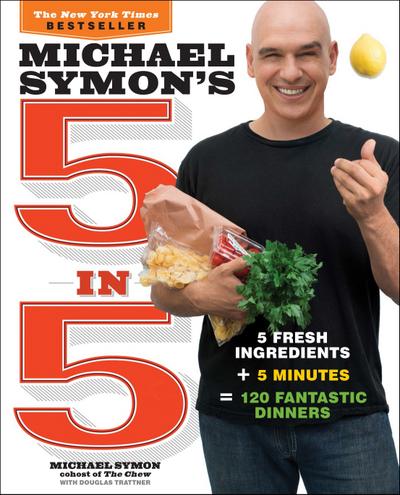 Michael Symon’s 5 in 5