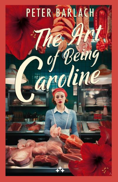 The Art of Being Caroline