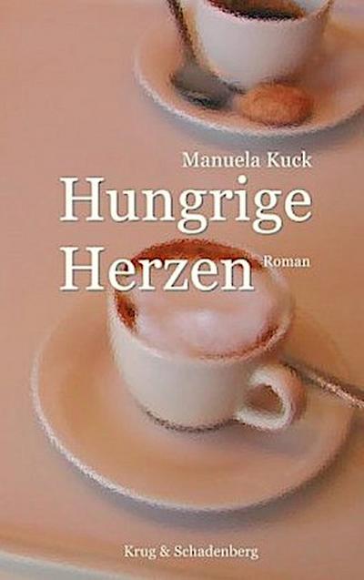 Hungrige Herzen