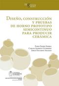Diseño, construcción y pruebas de horno prototipo 