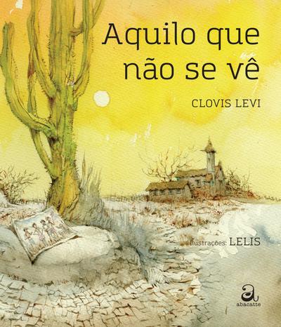 Aquilo que não se vê