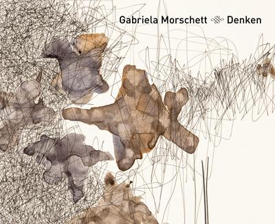 Gabriela Morschett - Denken