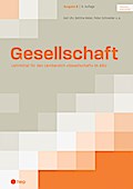 Gesellschaft Ausgabe B (Print inkl. eLehrmittel)