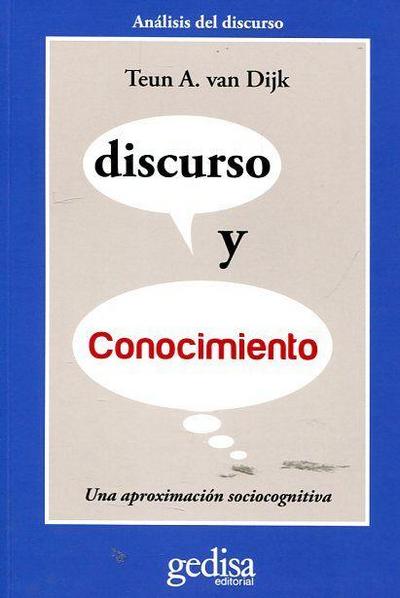 Discurso y conocimiento : una aproximación sociocognitiva