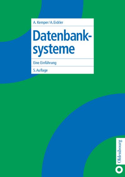 Datenbanksysteme: Eine Einführung
