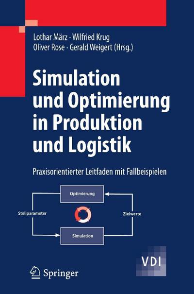 Simulation und Optimierung in Produktion und Logistik