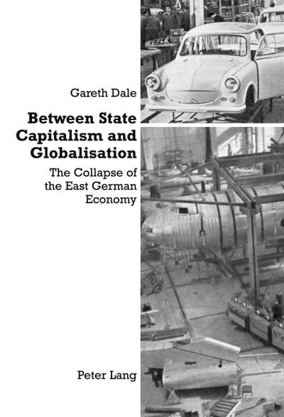 Between State Capitalism and Globalisation