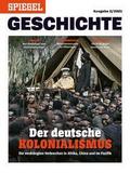 SPIEGEL Geschichte - Der deutsche Kolonialismus