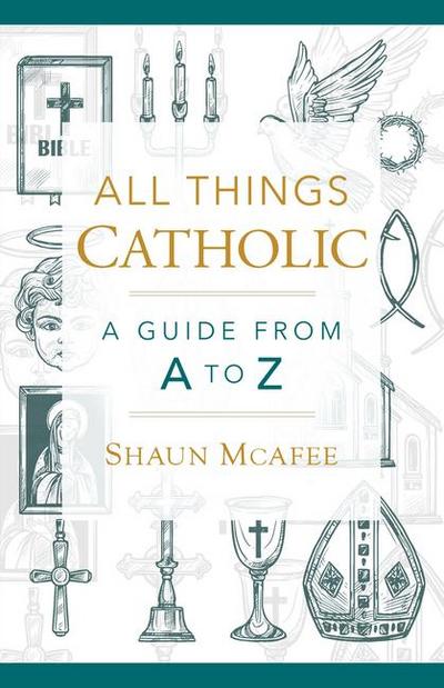 All Things Catholic