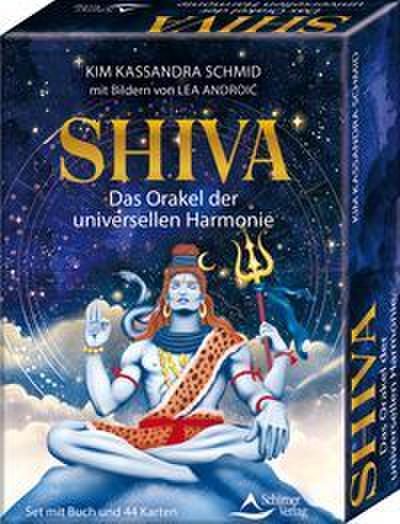 Shiva - Das Orakel der universellen Hamonie