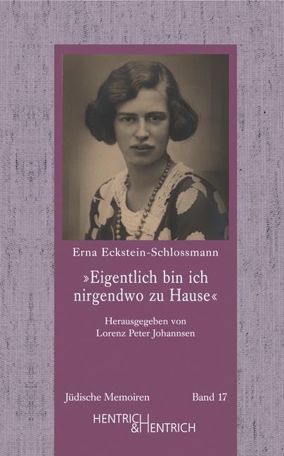 ""Eigentlich bin ich nirgendwo zu Hause"" Erna Eckstein-Schlossmann - Picture 1 of 1