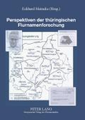 Perspektiven der thüringischen Flurnamenforschung