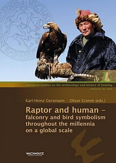 Raptor and human, 2 vols.. Bd.1-2