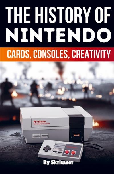 The History of Nintendo