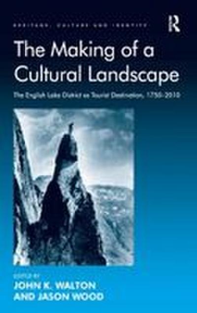 The Making of a Cultural Landscape