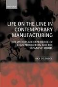 Life on the Line in Contemporary Manufacturing
