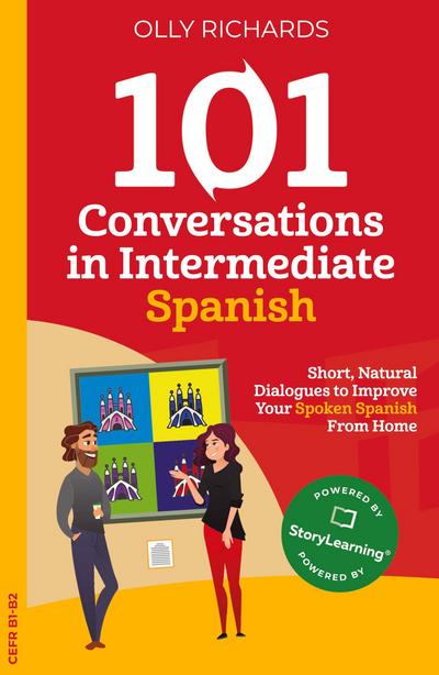 101 Conversations in Intermediate Spanish