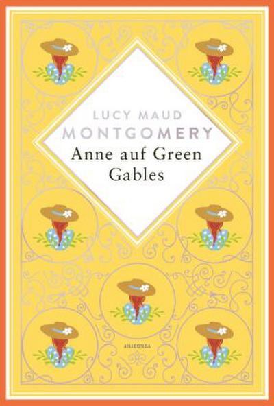 Lucy Maud Montgomery, Anne auf Green Gables. Schmuckausgabe mit Silberprägung
