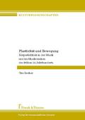 Plastizität und Bewegung
