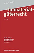 Immaterialgüterrecht: Textausgabe