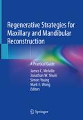 Regenerative Strategies for Maxillary and Mandibul