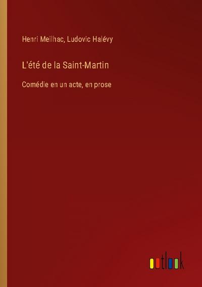 L’été de la Saint-Martin