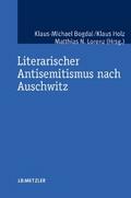 Literarischer Antisemitismus nach Auschwitz