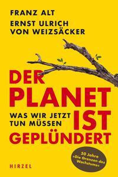Der Planet ist geplündert