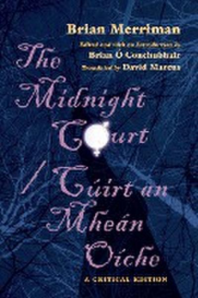 The Midnight Court / Cúirt an Mheán Oíche