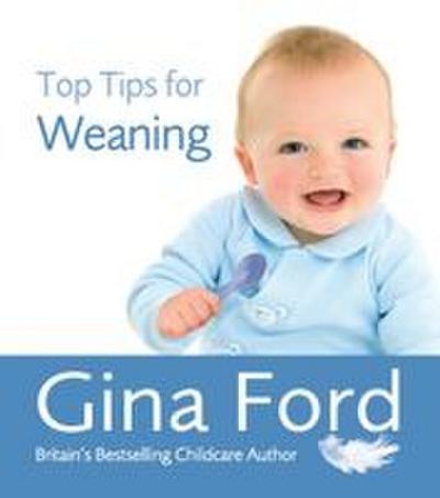 Top Tips for Weaning